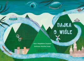 Bajka_o_Wisle_okladka Bajka o Wiśle - okładka książki