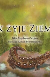 jak żyje ziemia