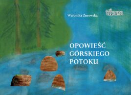 Opowiesc_Gorskiego_Potoku_okladka Opowiesc_Gorskiego_Potoku_okladka