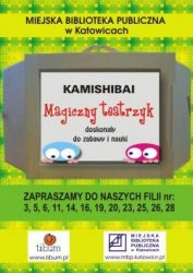plakat miejskiej biblioteki publicznej w Katowicach - zaproszenie do filii gdzie sa teatrzyki kamishibai
