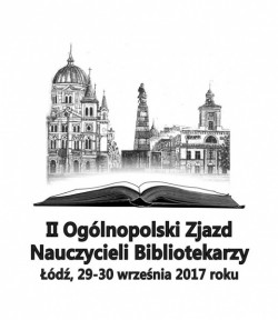 plakat 2 ogólnopolskiego zjazdu nauczycieli bibliotekarzy łódź 2017
