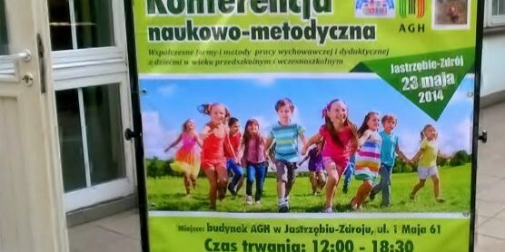 obraz plakat z konferencji naukowo-metodycznej „Współczesne formy i metody pracy edukacyjnej z dziećmi w wieku przedszkolnym i wczesnoszkolnym”