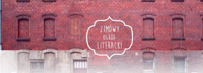 ogród literacki zimowy ogród literacki katowice grafika